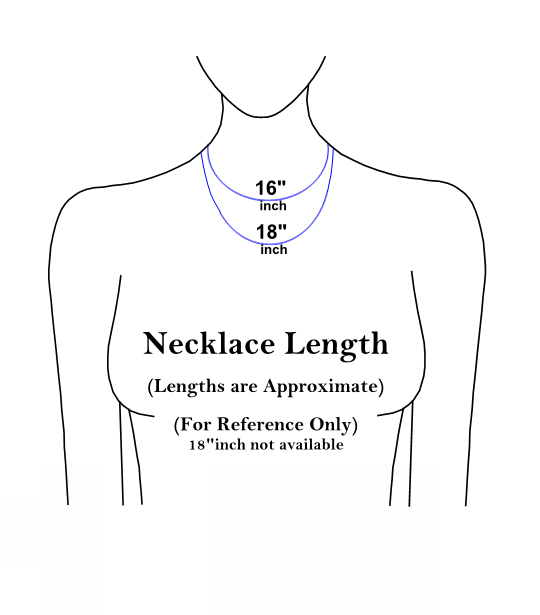 Sketch of person wearing a 18in & 16in necklaces for length reference only